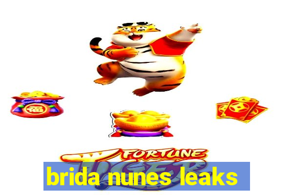 brida nunes leaks